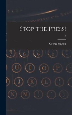 Stop the Press!; 1 - Marion, George