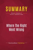 Summary: Where The Right Went Wrong