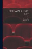 Screamer (1916-1917)