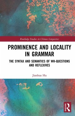 Prominence and Locality in Grammar - Hu, Jianhua