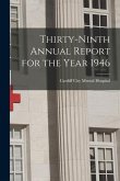 Thirty-ninth Annual Report for the Year 1946