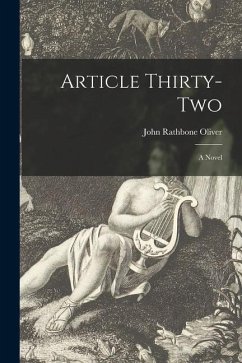 Article Thirty-two - Oliver, John Rathbone