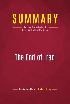 Summary: The End of Iraq - Businessnews Publishing
