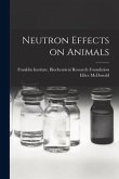 Neutron Effects on Animals