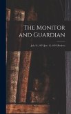 The Monitor and Guardian; July 31, 1875-Jan. 12, 1878 (broken)