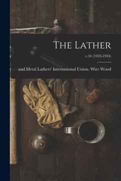 The Lather; v.34 (1933-1934)