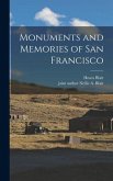Monuments and Memories of San Francisco