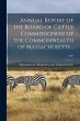 Annual Report of the Board of Cattle... - Bild 1
