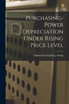 Purchasing-power Depreciation Under Rising Price Level
