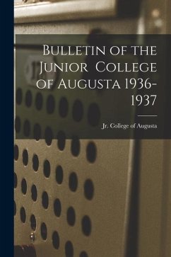 Bulletin of the Junior College of Augusta 1936-1937