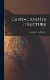 Capital and Its Structure