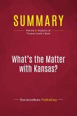 Summary: What's the Matter with Kansas?