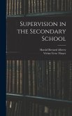 Supervision in the Secondary School