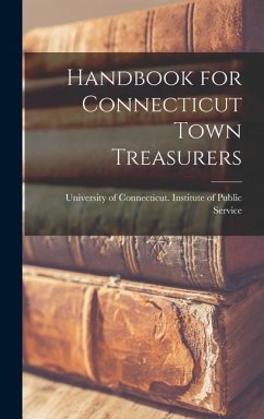 Handbook for Connecticut Town Treasurers