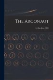 The Argonaut; v.6 (Jan.-June 1880)