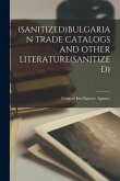 (Sanitized)Bulgarian Trade Catalogs and Other Literature(sanitized)