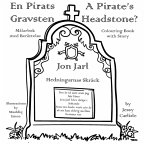 A Pirate's Headstone? (En Pirats Gravsten)