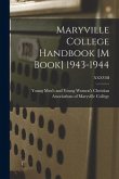 Maryville College Handbook [M Book] 1943-1944; XXXVIII