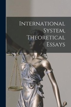 International System, Theoretical Essays - Anonymous