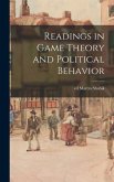 Readings in Game Theory and Political Behavior