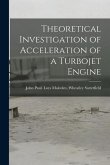 Theoretical Investigation of Acceleration of a Turbojet Engine