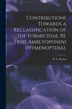 Contributions Towards a Reclassification of the Formicidae. III. Tribe Amblyoponini (Hymenoptera).