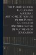 The Public School Euclid and Algebra /... - Bild 1