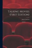 Talking Movies (first Edition)