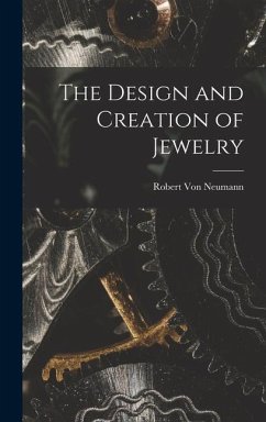 The Design and Creation of Jewelry