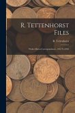 R. Tettenhorst Files: Walter Breen Correspondence, 1952 To1992