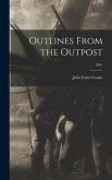 Outlines From the Outpost; 1961