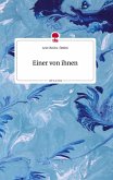Einer von ihnen. Life is a Story - story.one Einer von ihnen. Life is a Story - story.one