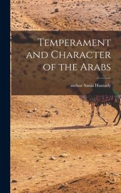 Temperament and Character of the Arabs