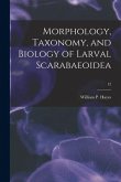 Morphology, Taxonomy, and Biology of Larval Scarabaeoidea; 12