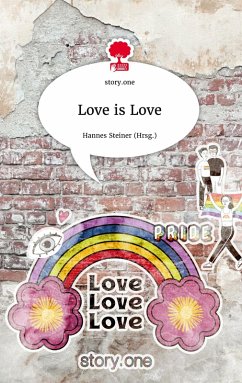 Cover Love is Love. Life is a Story - story.one