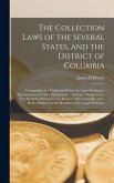 The Collection Laws of the Several States, and the District of Columbia