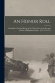 An Honor Roll: Containing a Pictorial Record of the War Service of the Men and Women of Kalamazoo County, 1917-1918-1919