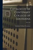 Catalogue of Centenary College of Louisiana; 1903-1904