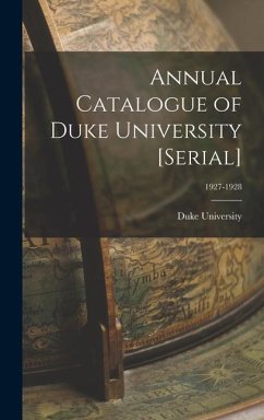 Annual Catalogue of Duke University [serial]; 1927-1928