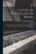 Lessons in Kindergarten Music... - Bild 1