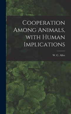 Cooperation Among Animals, With Human Implications