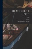 The Mercilite [1957]; 1957