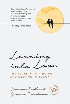 Leaning into Love - Fedler, Joanne; Friedman, Graeme
