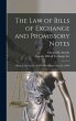 The Law of Bills of Exchange and... - Bild 1