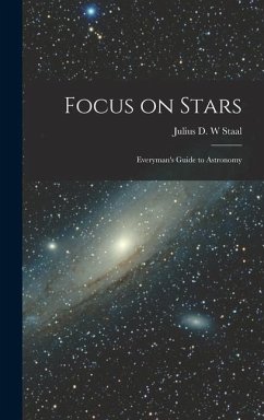 Focus on Stars; Everyman's Guide to Astronomy