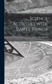 Science Activities With Simple Things