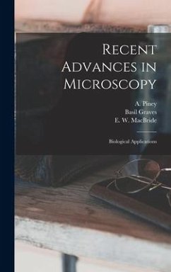 Recent Advances in Microscopy; Biological Applications - Graves, Basil