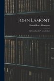 John Lamont: My Grandmother's Grandfather
