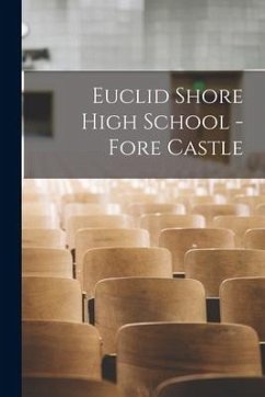 Euclid Shore High School - Fore Castle - Anonymous