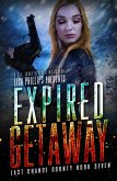 Expired Getaway (Last Chance County, #7) (eBook, ePUB)